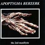 Apoptygma Berzerk - 2nd Manifesto (CDS)