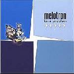 Melotron - Kein Problem (MCD)