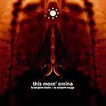 This Morn' Omina - Le Serpent Blanc / Le Serpent Rouge (2CD)