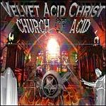 Velvet Acid Christ - The Church of Acid (CD)