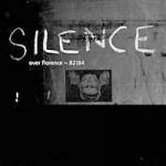 Various Artists - Silence Over Florence 1982 - 1984