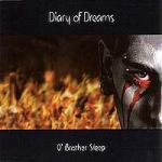 Diary Of Dreams - O' Brother Sleep (MCD)
