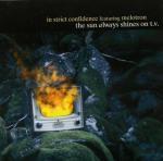 In Strict Confidence - The Sun Always Shines On T.V. (Mini Box Set)