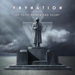 VNV Nation - Of Faith, Power and Glory (Limited CD Digipak)