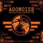 Agonoize - Assimilation : Chapter Two (2CD)