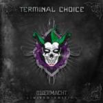 Terminal Choice - Übermacht (Limited 2CD Digipak)