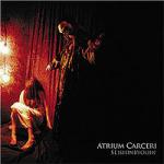 Atrium Carceri - Seishinbyouin (CD)