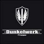 Dunkelwerk - Troops (CD)