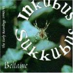 Inkubus Sukkubus - Beltaine (The Early Recordings 1990-91) (Limited CD)