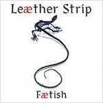 Leaether Strip - Faetish (CD)