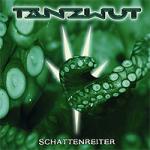 Tanzwut - Schattenreiter (Limited 2CD)