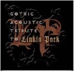 Various Artists - Gothic Acoustic Tribute To Linkin Park (CD)