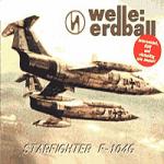 Welle:Erdball - Starfighter F-104G (CDS)