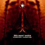 This Morn' Omina - Le Serpent Blanc / Le Serpent Rouge (2CD)