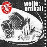 Welle:Erdball - Super 8 (CDS)