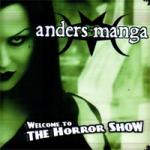 Anders Manga - Welcome To The Horror Show (CD)
