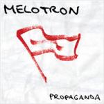 Melotron - Propaganda (CD)