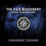The Pain Machinery - Chaos Transmissions + Chaos Live