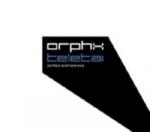 Orphx - Teletai - Rarities And Remixes 