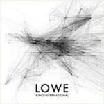 Lowe - Kino International (CD Digipak)