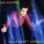 Die Krupps - Volle Kraft Voraus (2CD Digipak)