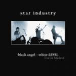 Star Industry - Black Angel White Devil + Iron Dust Crush 2008 (Limited 2CD Box Set)