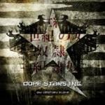 Dope Stars Inc. - 21st Century Slave (Limited CD Digipak)