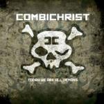 Combichrist - Today We Are All Demons (Tracklisting)