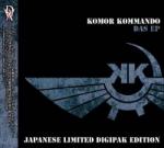 Komor Kommando - Das EP [Japanese Limited Edition]