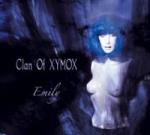 Clan of Xymox - Emily