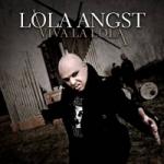 Lola Angst - Viva la Lola (Limited 2CD Digipak)