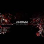 Liquid Divine - Autophobia (CD)
