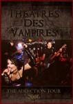 Theatres Des Vampires - The Addiction tour 2006 