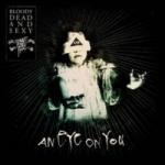 Bloody Dead And Sexy - An Eye on You (CD Digipak)
