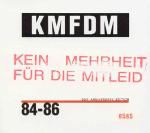 KMFDM - 84-86: 20th Anniversary Edition (2CD Limited Edition)
