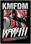 KMFDM - WWIII Tour 2003  (DVD)