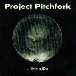 Project Pitchfork - Little IO (MCD)