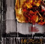 Das Ich - Morgue (CD)