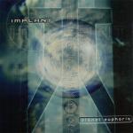 Implant - Planet Euphoria (CD)