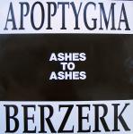 Apoptygma Berzerk - Ashes To Ashes