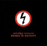 Marilyn Manson - Remix & Repent  (EP)
