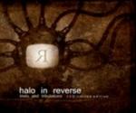 Halo in Reverse - Trials and Tribulations + Interpretations of Tribulations