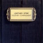 Leaether Strip - Solitary Confinement (CD)
