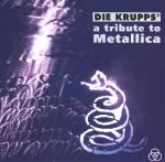 Die Krupps - A Tribute to Metallica (CD)