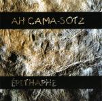 Ah Cama-Sotz - Épithaphe (CD)