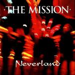 The Mission - Neverland (CD)