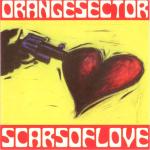 Orange Sector - Scars Of Love (CD)