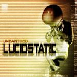 Lucidstatic - Unearthed (CD)