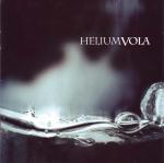 Helium Vola - Helium Vola (Special Edition) (CD + CDS)
