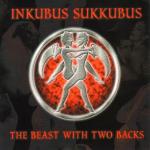 Inkubus Sukkubus - The Beast With Two Backs (CD)